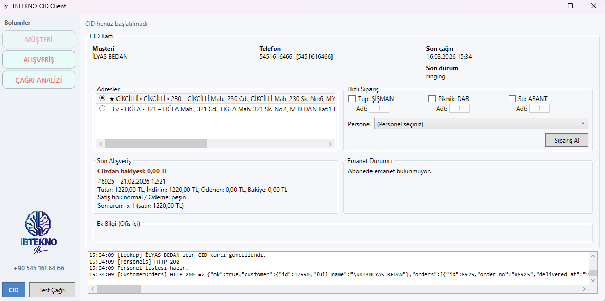 IBTEKNO CID istemcisi ekranında müşteri, adres ve hızlı sipariş görünümü